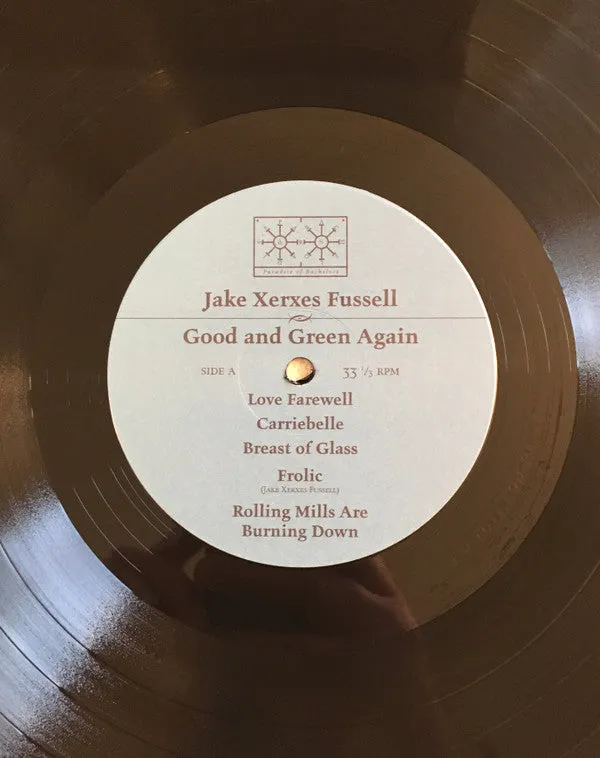 Jake Xerxes Fussell ~ Good and Green Again