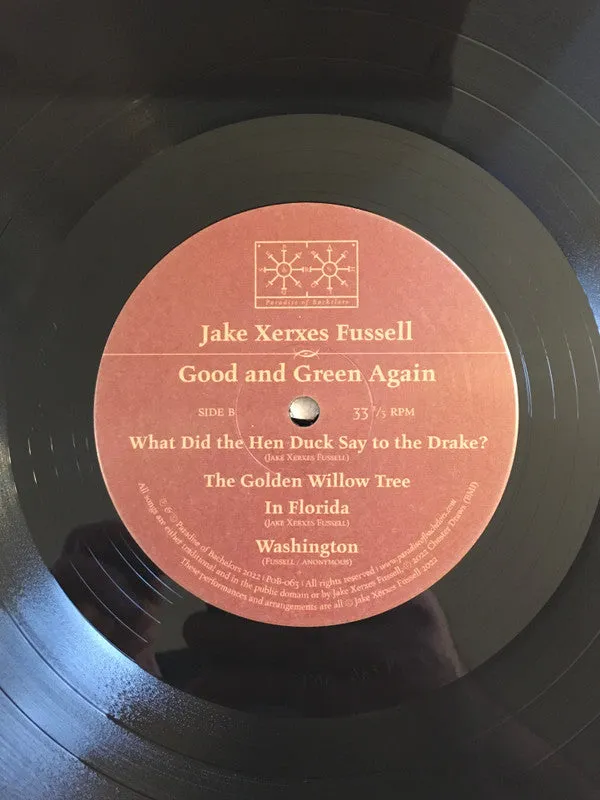 Jake Xerxes Fussell ~ Good and Green Again